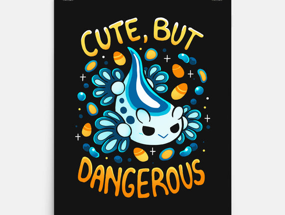 Cute But Very Dangerous