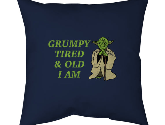 Grumpy Tired And Old