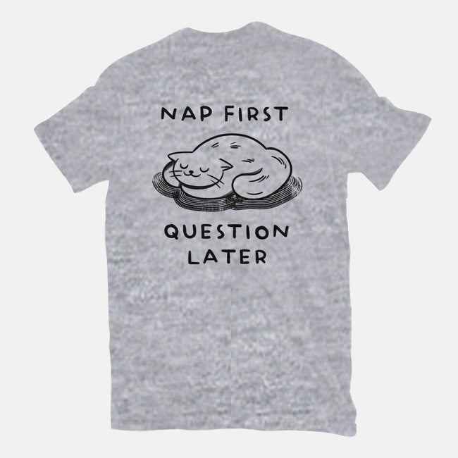 Nap First Question Later-Mens-Premium-Tee-FunkVampire