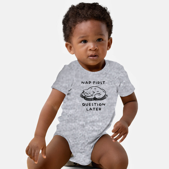 Nap First Question Later-Baby-Basic-Onesie-FunkVampire