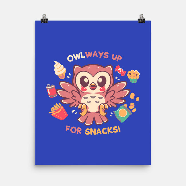 OWLways Up For Snacks-None-Matte-Poster-TechraNova