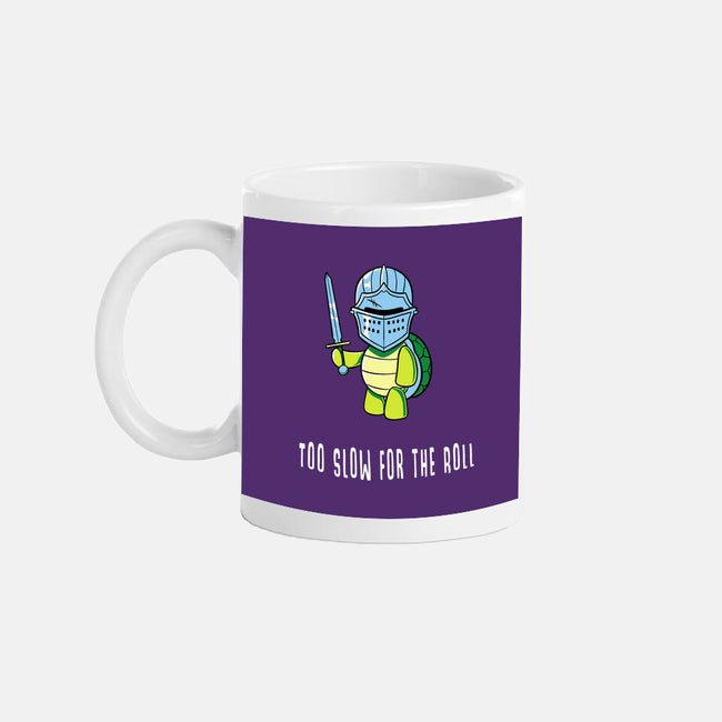 Too Slow For The Roll-None-Mug-Drinkware-FunkVampire