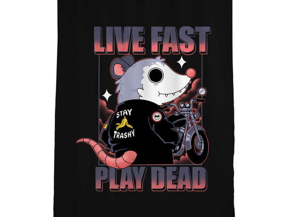 Live Fast Play Dead