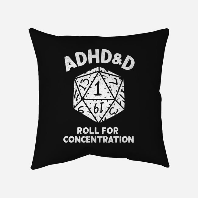 Roll For Concentration-None-Removable Cover w Insert-Throw Pillow-Aarons Art Room