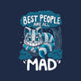 Best People Are All Mad-Womens-Basic-Tee-Vallina84