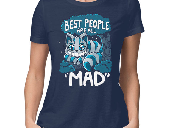 Best People Are All Mad