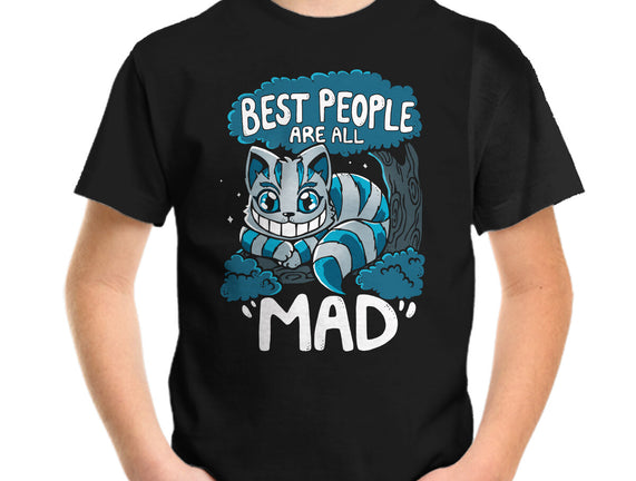 Best People Are All Mad