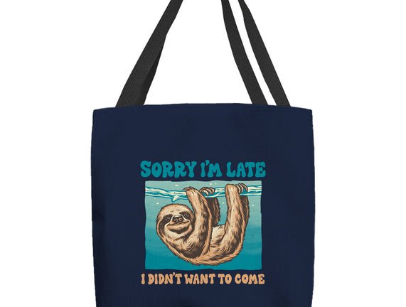 Not So Sorry Sloth