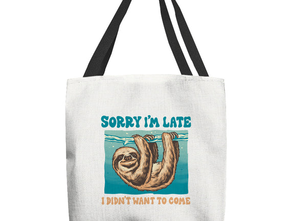 Not So Sorry Sloth