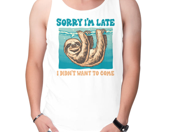 Not So Sorry Sloth