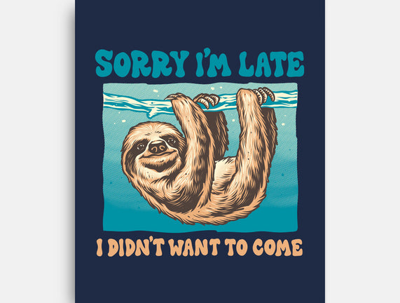 Not So Sorry Sloth