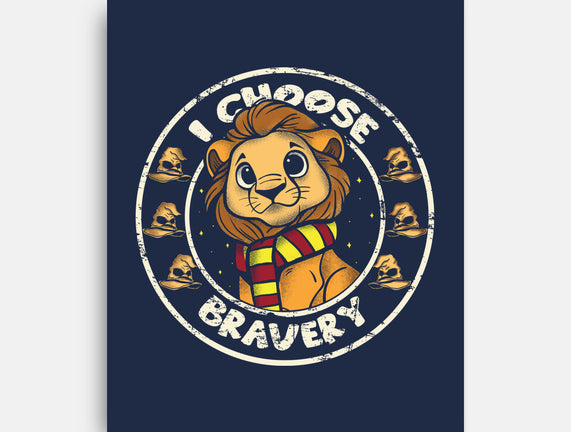 I Choose Bravery