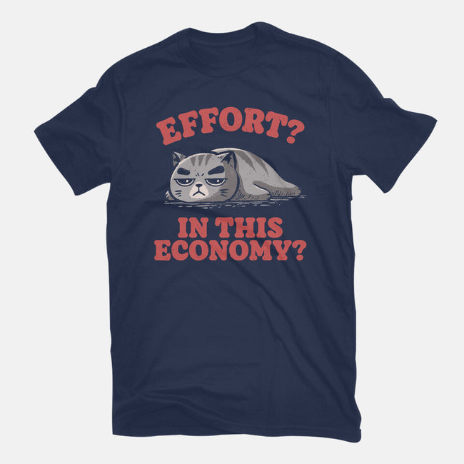 Effort In This Economy-Mens-Heavyweight-Tee-koalastudio