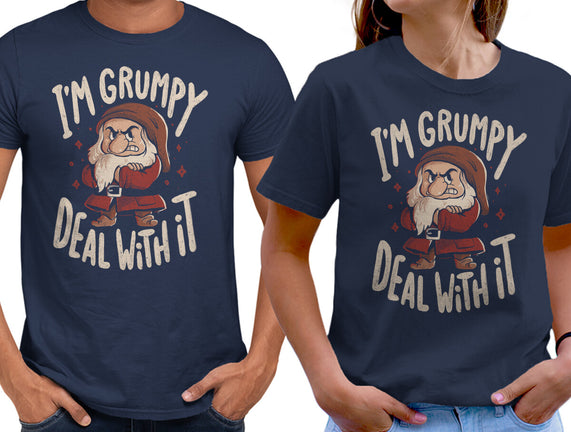 I’m Grumpy Deal With It