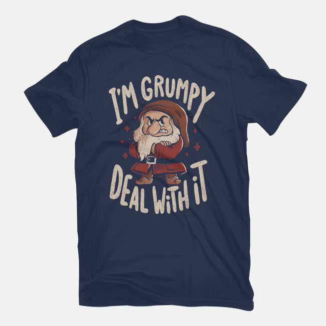 I’m Grumpy Deal With It-Mens-Heavyweight-Tee-Arigatees