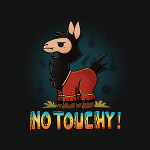 No Touchy