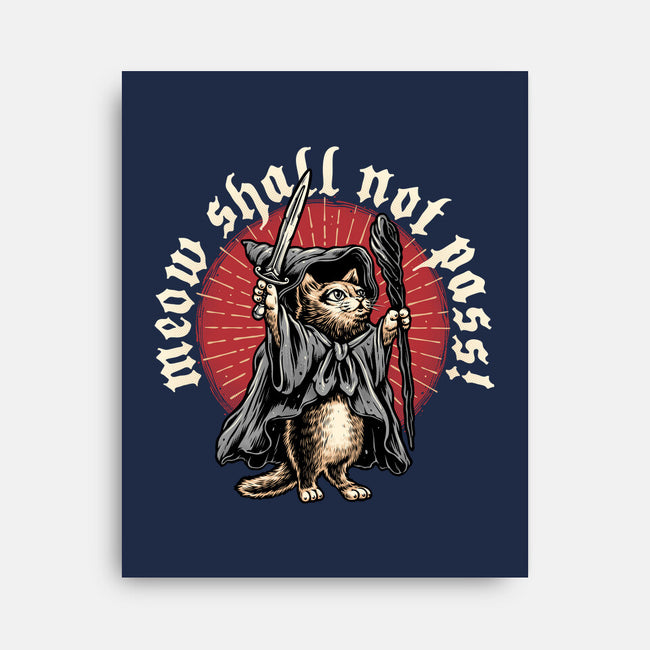 Meow Shall Not Pass-None-Stretched-Canvas-momma_gorilla