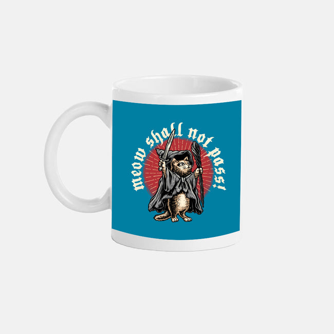 Meow Shall Not Pass-None-Mug-Drinkware-momma_gorilla