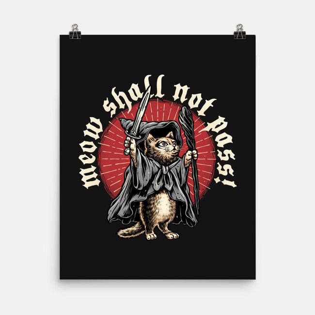 Meow Shall Not Pass-None-Matte-Poster-momma_gorilla