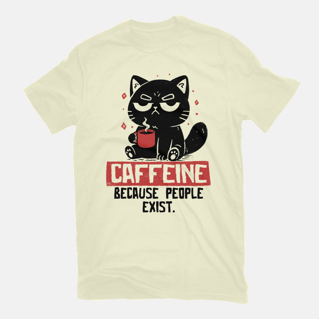 Caffeine Because People Exist-Mens-Basic-Tee-koalastudio