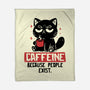 Caffeine Because People Exist-None-Fleece-Blanket-koalastudio