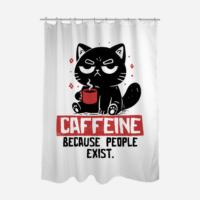 Caffeine Because People Exist-None-Polyester-Shower Curtain-koalastudio