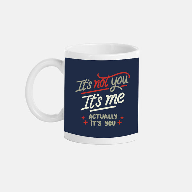 Actually It's You-None-Mug-Drinkware-koalastudio